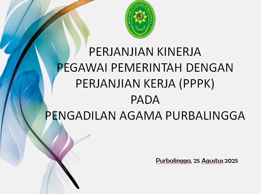 Penandatanganan Perjanjian Kinerja PPPK Pada PA Purbalingga (25/08)